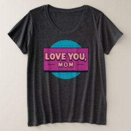 Einfach: Die "LIEBE, die MAMA" T - Shirt für Fraue