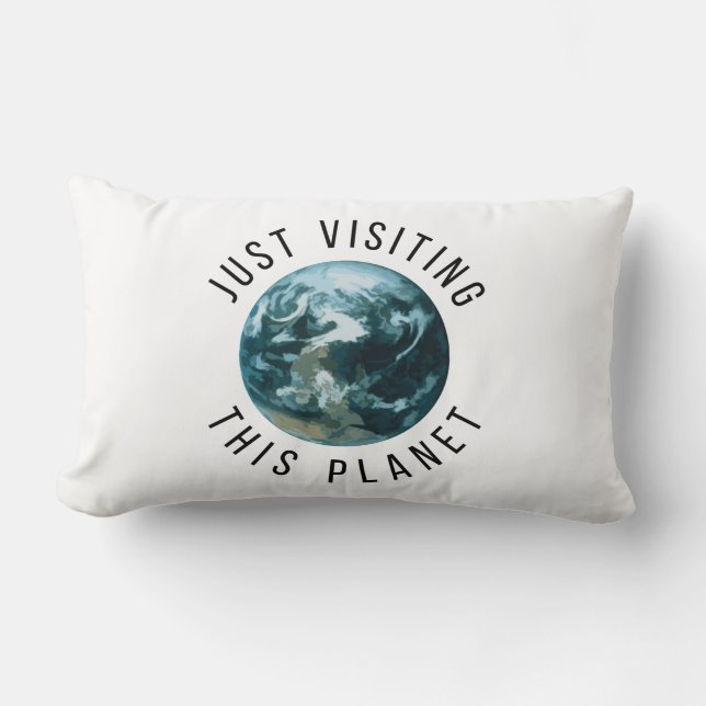 Einfach diesen Planeten besuchen Lendenkissen (Vorderseite)