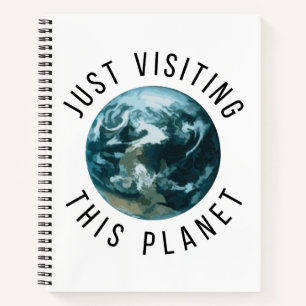 Einfach diesen Planeten besuchen Notizbuch