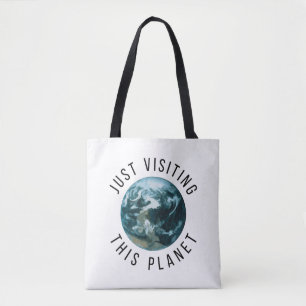 Einfach diesen Planeten besuchen Tasche