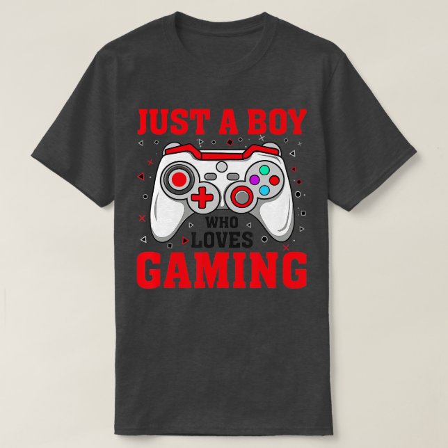 EINFACH EIN Junge, DER LIEBEN GAMING Funny Video G T-Shirt (Design vorne)
