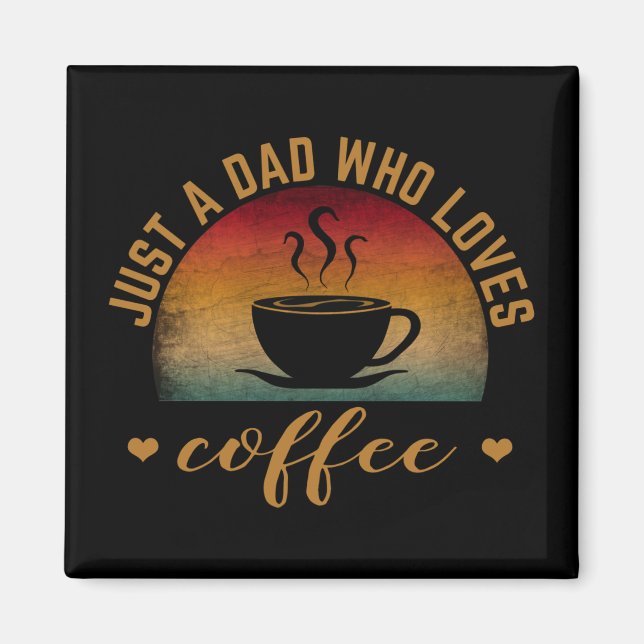 EINFACH EIN PAPI, DER KAFFEE MAG MAGNET (Vorne)