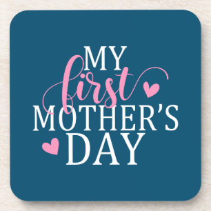 Einfach & elegant Mein erster Muttertag   UNTERSET Getränkeuntersetzer