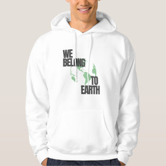 Einfach gehören wir zu Earth Hoodie