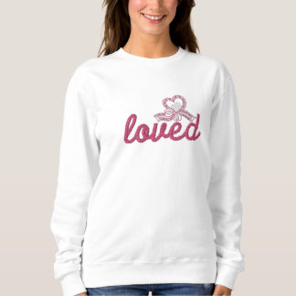 Einfach geliebte Typografie Besticktes Sweatshirt