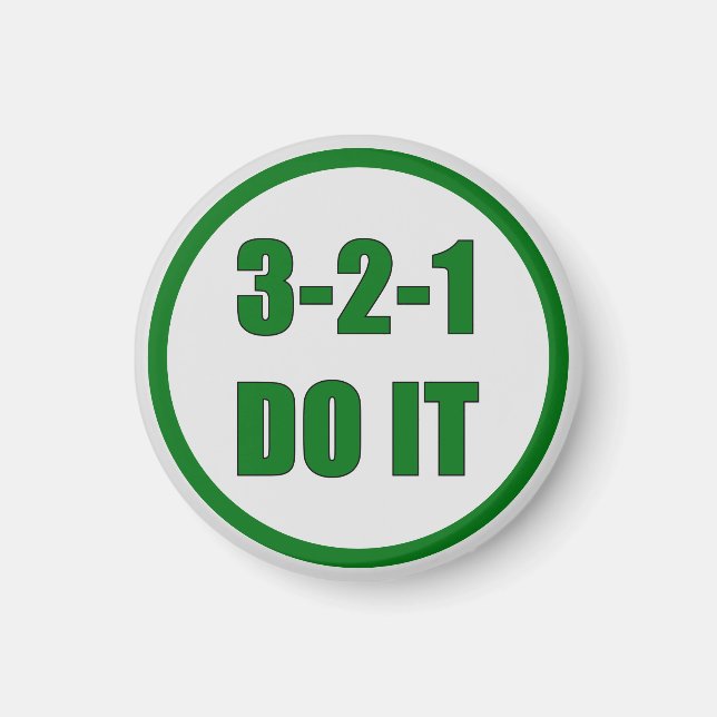 Einfach grün 3-2-1 DO IT Motivierend Keychai Magnet (Vorne)