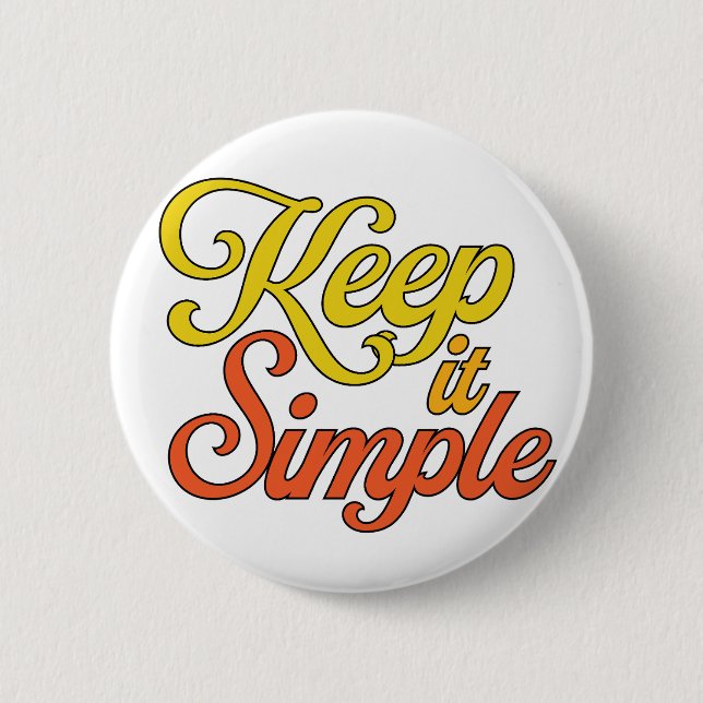 Einfach Halten Knopf (Gelb) Button (Vorderseite)