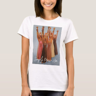 Einfach Ihn loben T-Shirt