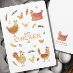 Einfach in Hello Funny Hen Putten Niedliche Hühner Karte<br><div class="desc">Dieses Design enthält die schönsten Hühner, Federn und Eier, die den Text "Just Chicken (Check-in)" umgeben. Lass diese niedliche Karte und kichle deine Freunde mit einem lustigen Hühnerpun - perfekt für Hühnerfreunde! Zeigen Sie jemandem, den Sie sich vorstellen, mit dieser originalen Kunstkarte. Passen Sie Ihre Unterschrift an, indem Sie sie...</div>