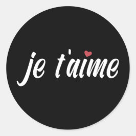 Einfach Je T'aime I Liebe Sie Valentine | Aufklebe Runder Aufkleber