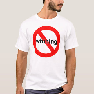 Einfach kein Jammern T-Shirt