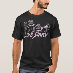 Einfach leben T-Shirt