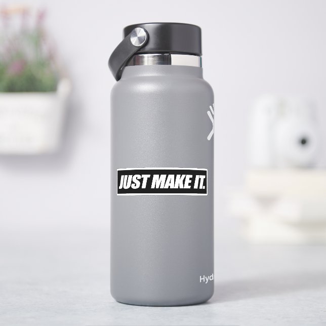 einfach machen aufkleber (HydroFlask)