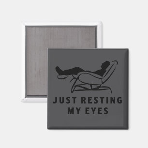 Einfach meine Augen ausruhen Lustiger sarkastische Magnet