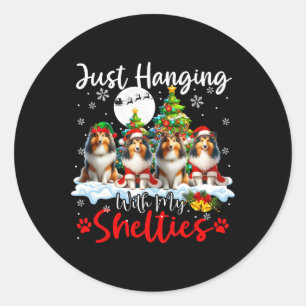 Einfach mit meinen Shelties hängen Weihnachten Dre Runder Aufkleber