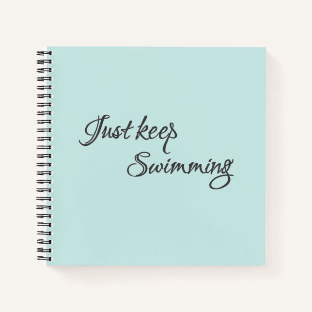 Einfach nur Behalten Schwimmen Notizbuch (Vorderseite)