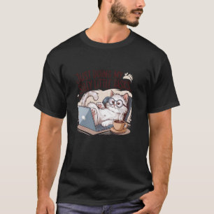 Einfach nur meine albernen kleinen Aufgaben Laptop T-Shirt