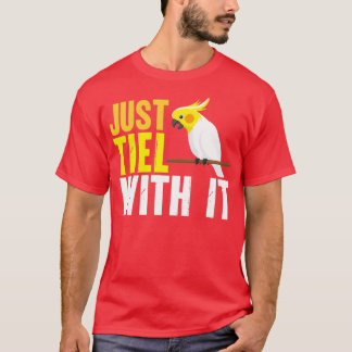 Einfach nur mit ihm T-Shirt