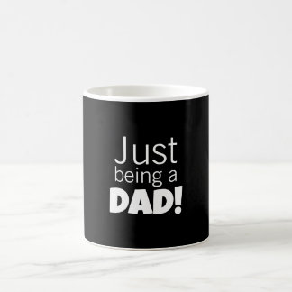 Einfach nur Papa sein Kaffeetasse