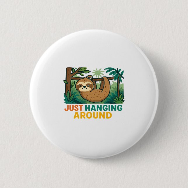 Einfach nur umherhängen (Sleepy Sloth) Essential T Button (Vorderseite)