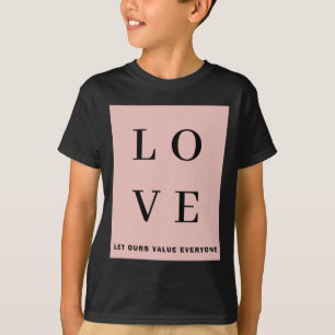 Einfach Schwarz Pink Liebe Lasst Unsere Werte Für T-Shirt