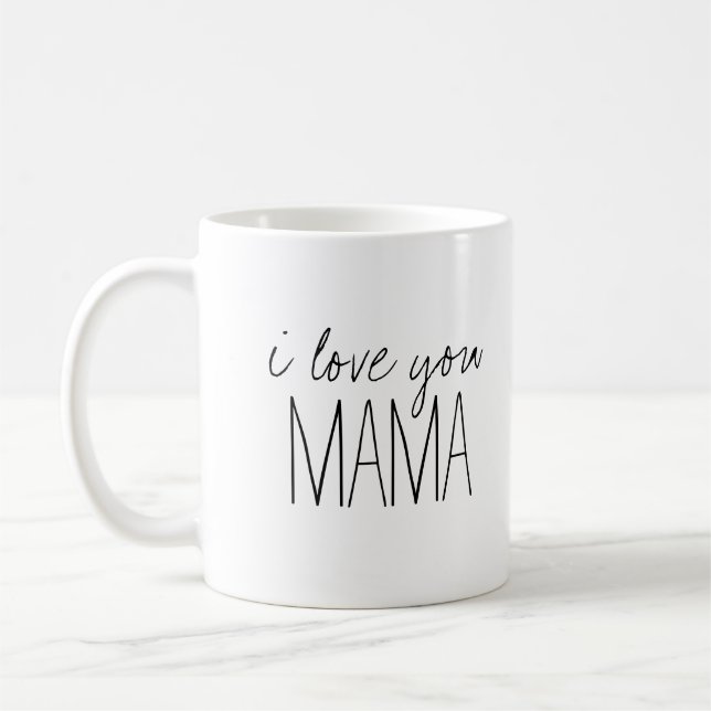 Einfach und süß Personalisiert I Liebe You Mama Kaffeetasse (Links)