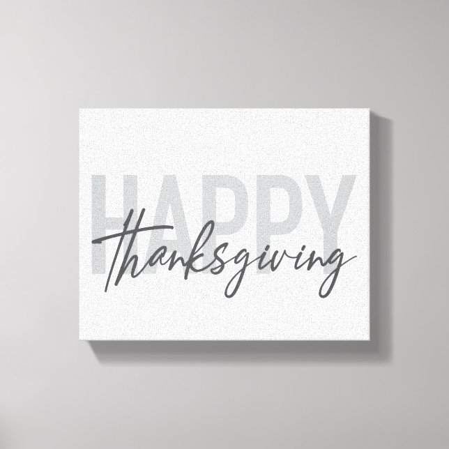 Einfach, urbane, trendige, moderne Happy Thanksgiv Leinwanddruck (Vorderseite)