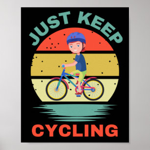 EINFACH WEITER RADFahren Poster