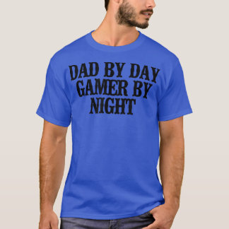 Einfache Aussage Lustiger Vater Bei Tag Gamer Bei T-Shirt