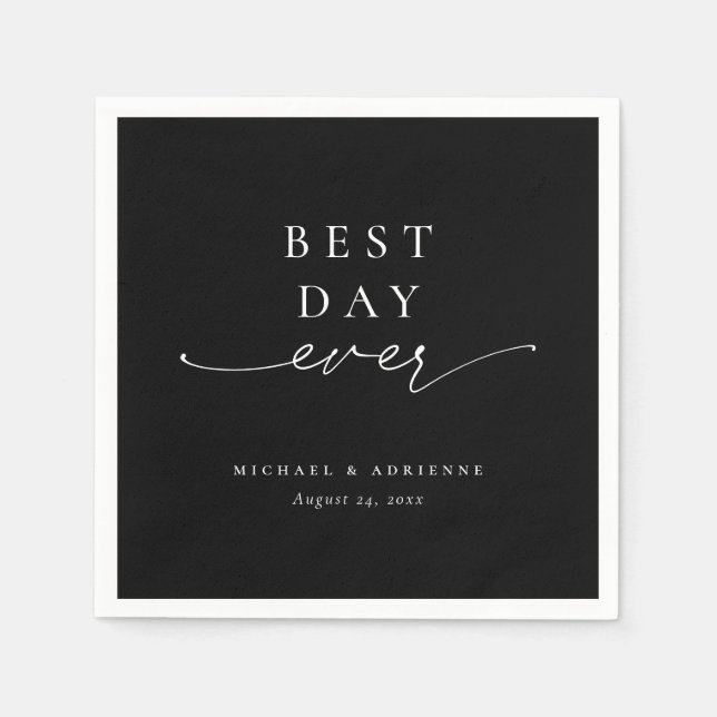 Einfache Best Day Ever Calligraphy Black Wedding Serviette (Vorderseite)