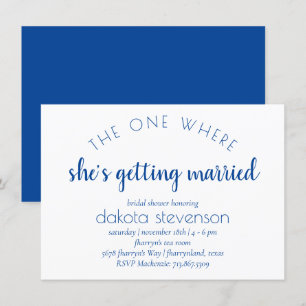 Einfache blaue Schrift Eine, wo sie Verheiratet Einladung