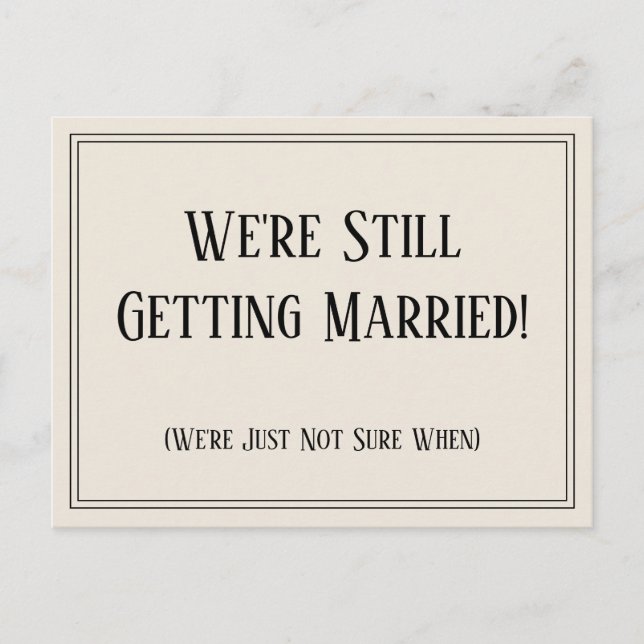 Einfache Creme verzögert Hochzeitsmitteilung Postkarte (Vorderseite)
