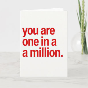 Einfache Du Bist Einer Von Einer Million Karte