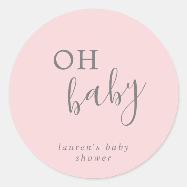 Einfache elegante Pink Girl Oh Baby Duwer Gefallen Runder Aufkleber (Vorderseite)