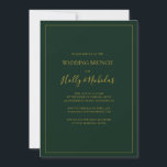 Einfache Elegante Weihnachten | Grüne Hochzeitsfei Einladung<br><div class="desc">Dieses schlichte Weihnachtsfest | Der grüne Hochzeitsbrunch ist perfekt für Ihren modernen Winterbrunch. Die klassische Luxus-Kalligraphie aus Gold, die traditionelle grüne Kulisse, die alle von einem minimalen Rahmen umgeben ist, vervollständigt das bunte Ambiente, das Sie suchen. Sie können mit Ihren eigenen Fotos oder Grafiken personalisieren oder sie behalten, wie es...</div>