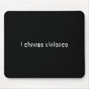 Einfache Erklärungen bei der Auswahl der Gewalt' - Mousepad