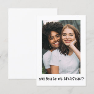 Einfache Foto: Sie werden meine Bridesmaid-Karte s Einladung