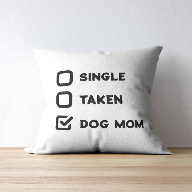 Einfache Funny Checkbox Single, genommen, Hunde Ma Kissen (Simple Funny Checkbox Single, Taken, Dog Mom Throw Pillow)