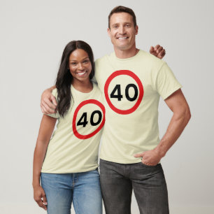 Einfache Geschwindigkeitsbegrenzung 40. Geburtstag T-Shirt