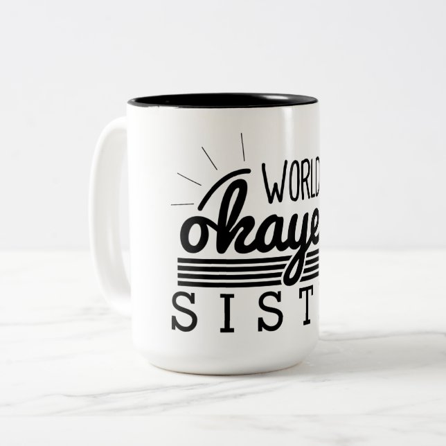 Einfache Glanz-Streifen - WeltOkayest Schwester Zweifarbige Tasse (Vorderseite Links)