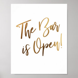Einfache Goldtypografie Die Bar ist Open Sign Poster