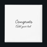 Einfache Gratulationen Abschluss hinzufügen Magnet<br><div class="desc">Gestaltung</div>
