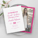 Einfache, heiß rosa Foto ÜBERRASCHUNG Sweet 16 Einladung<br><div class="desc">Elegante 16 . Geburtstag Birthday Party Einladungsvorlage mit benutzerdefiniertem Foto & modernem Typografie-Skript.</div>
