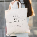 Einfache Hochzeit am besten Tag je Kalligrafie Tragetasche<br><div class="desc">Die einfache Best Day Ever Kalligrafie Wedding Tote Tag bietet eine moderne Typkombination auf einer modernen und minimalen Totttasche.</div>