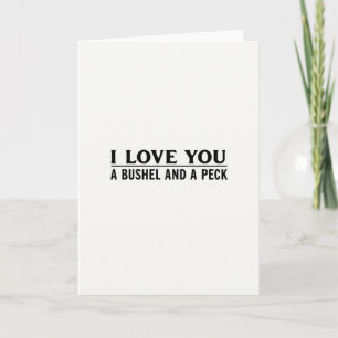Einfache Ich liebe dich Bushel Peck Karte