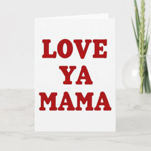 Einfache Love Ya Mama Karte