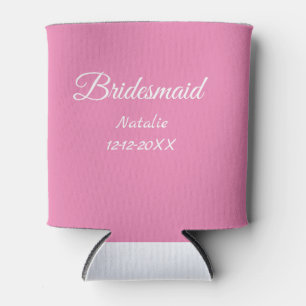 Einfache minimale rosa Bridesaid fügen den Text fü Dosenkühler