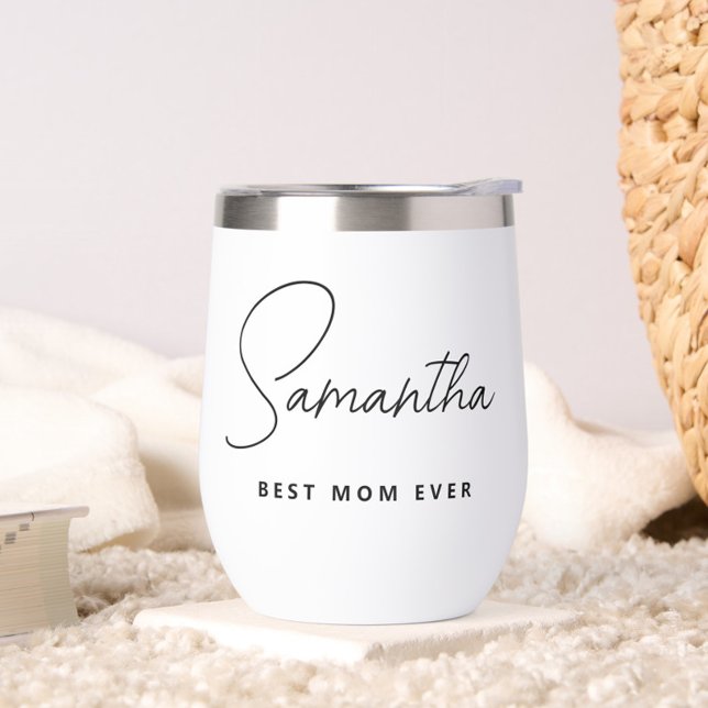 Einfache moderne Personalisierte Mama je (Personalized Best Mom Ever Wine Tumbler, Tumbler with Name, Mother's Day Gift, Gift for Mama)