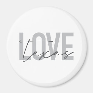 Einfache, moderne, urbane, coole Design Liebe Texa Magnet