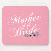 Einfache Mutter der Braut | Mousepad